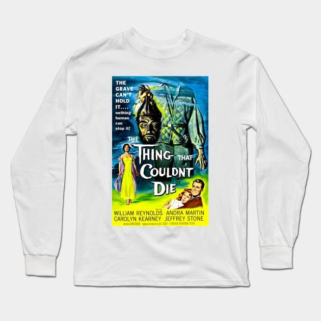 The Thing That Couldn't Die Long Sleeve T-Shirt by FilmCave